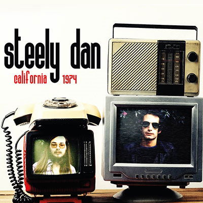 California 1974 - Steely Dan - Music - TIMELINE - 3851137302720 - February 18, 2022