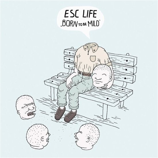 Cover for Esc Life · Born To Be Mild (CD) (2019)