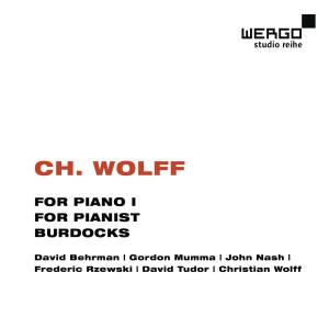 Cover for Wolff / Mumma / Nash / Behrman / Rzewski / Tudor · For Piano I (CD) (2012)