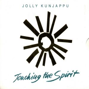 Touching the Spirit - Kunjappu Jolly - Musikk - Prude - 4015307616720 - 2. august 2018