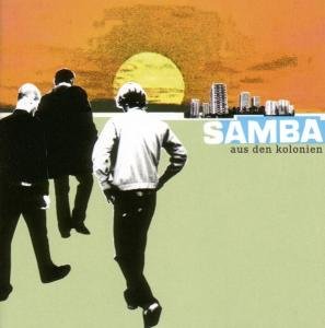 Aus den Kolonien - Samba - Musik - TAPETE - 4015698510720 - 6. September 2004
