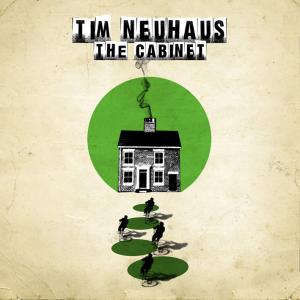 Cover for Tim Neuhaus · The Cabinet (CD) (2011)