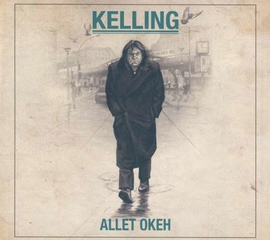 Cover for Kelling · Allet Okeh (CD)