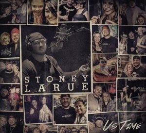 Cover for Stoney Larue · Us Time (CD) (2018)