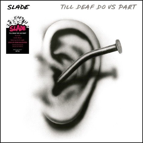 Cover for Slade · Till Deaf Do Us Part (CD) [Expanded edition] (2024)