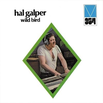 Cover for Hal Galper · Wild Bird (CD) [Japan Import edition] (2022)