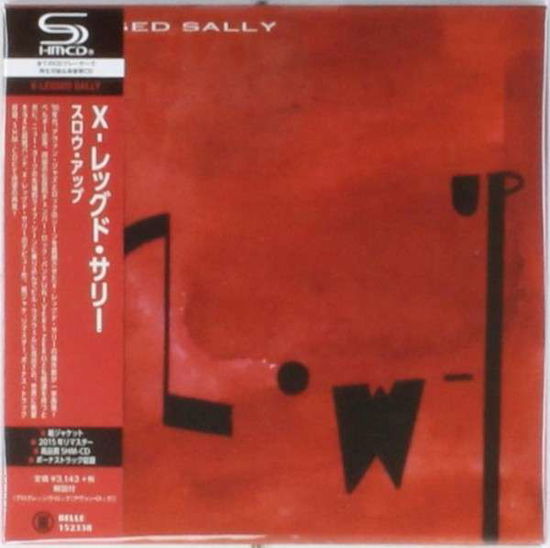 Cover for X-legged Sally · Slow Up (CD) [Japan Import edition] (2015)