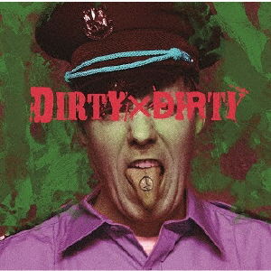 Cover for Kodomo Dragon · Dirty*dirty &lt;limited&gt; (CD) [Japan Import edition] (2017)