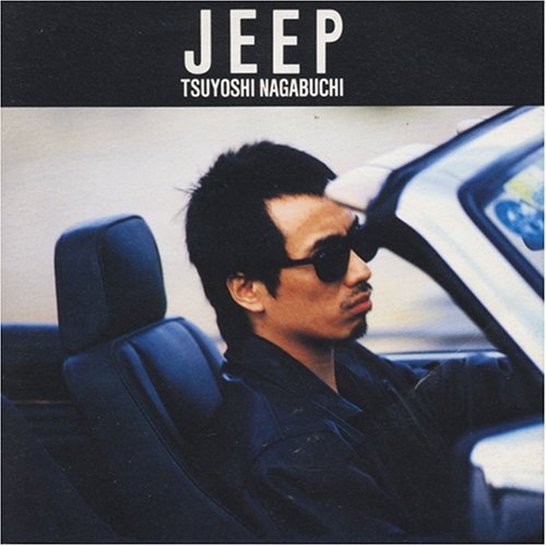 Cover for Tsuyoshi Nagabuchi · Jeep (CD) [Japan Import edition] (2006)