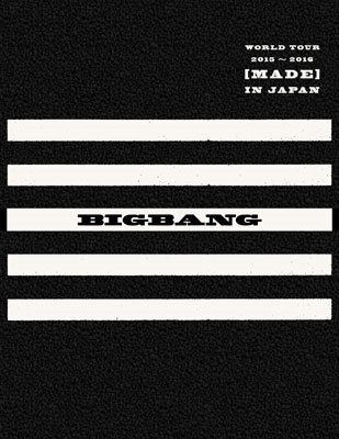 Cover for Bigbang · Bigbang World Tour 2015-2016 [made] in Japan &lt;limited&gt; (MBD) [Japan Import edition] (2016)