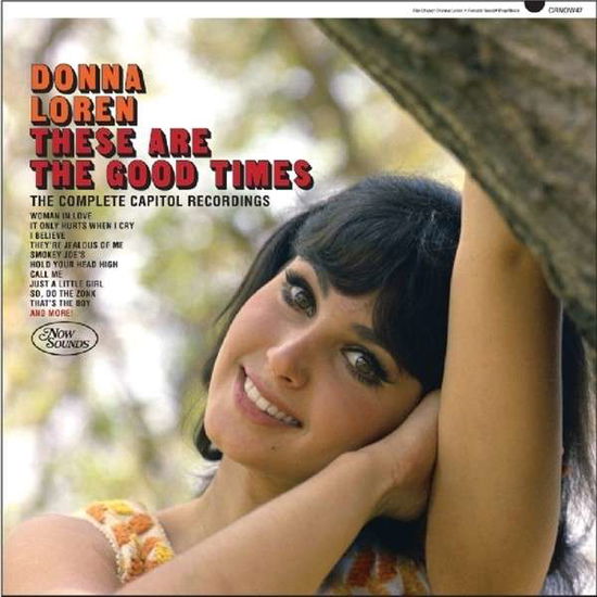 Donna Loren · These Are The Good Times (CD) (2014)