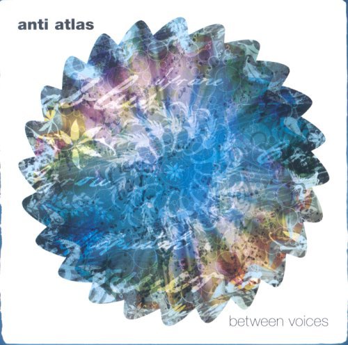 Between Voices - Anti Atlas - Musik - ONE LITTLE INDIAN - 5016958081720 - 5. april 2012