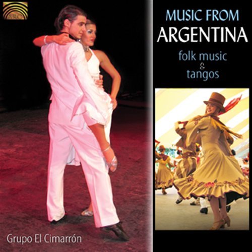 Instituto El Cimarron · Music From Argentina-Folk Music & Tangos (CD) (2009)
