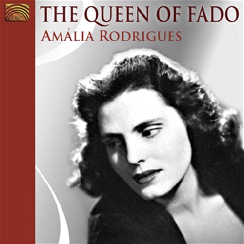 * The Queen Of Fado - Amália Rodrigues - Musik - ARC Music - 5019396233720 - 29. Juli 2011
