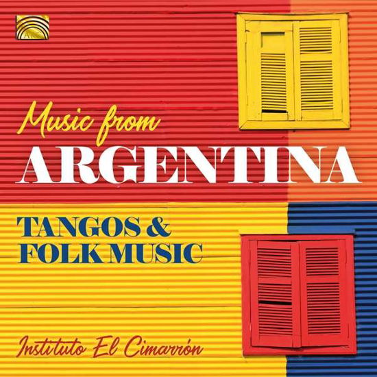 Music From Argentina - Instituto El Cimarron - Musiikki - EULENSPIEGEL - 5019396291720 - perjantai 10. heinäkuuta 2020