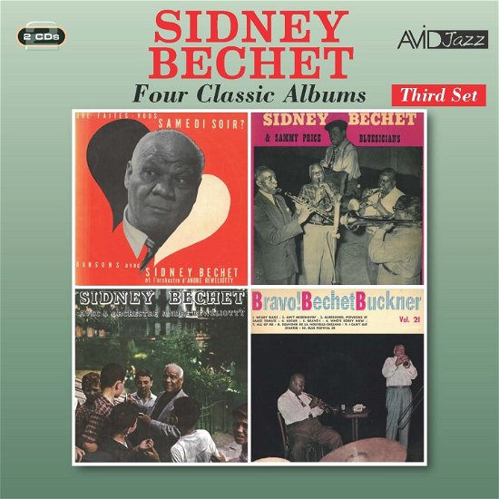 Four Classic Albums (Que Faites - Vous Samedi Soir? / Sidney Bechet With Sammy Prices Bluesicians / Sidney Bechet With Andre Reweliotty And His Orchestra / Bravo! Sidney Bechet And Teddy Buckner) - Sidney Bechet - Music - AVID JAZZ - 5022810340720 - March 4, 2022