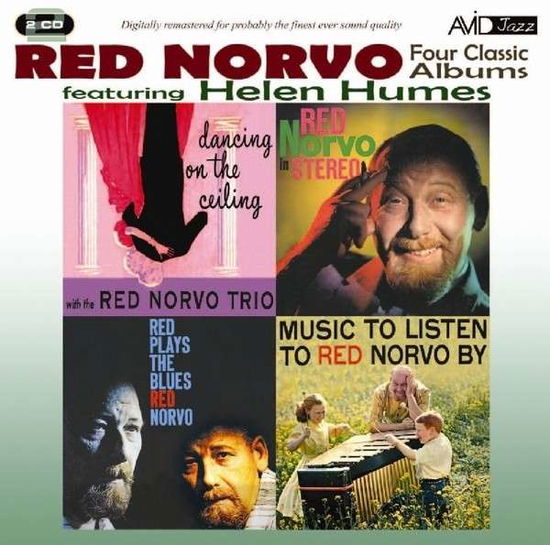 Cover for Red Norvo Feat Helen Humes · Four Classic Albums (Dancing On The Ceiling / Red Norvo In Stereo / Red Plays The Blues / Music To Listen To Red Norvo By) (CD) (2014)