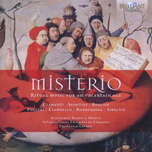 Spontini / Berlioz / Ciannella / Clementi · Ritual Music for an Uncertain Age (CD) (2012)