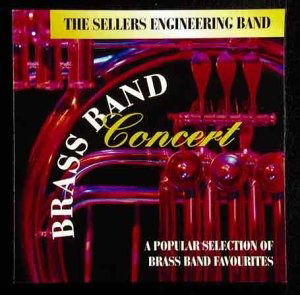 Cover for Sellers Engineering Band · Brass Band Concert (CD)