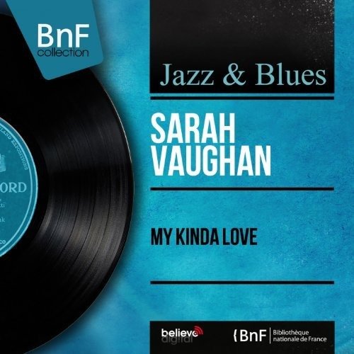 My Kinda Love - Sarah Vaughan - Musiikki - Gfs - 5033107145720 - 