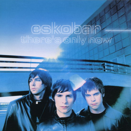 Eskobar · There's Only Now (CD) (2001)