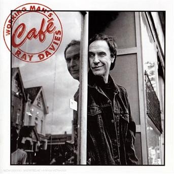 Cover for Ray Davies · Working Mans Cafe (CD) [Reissue edition] (2009)