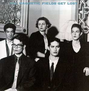 Cover for Magnetic Fields · Get Lost (CD) (2004)