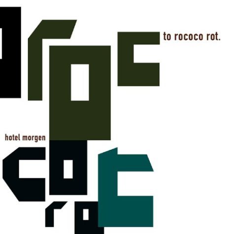 Cover for To Rococo Rot · Hotel Morgen (CD) (2010)