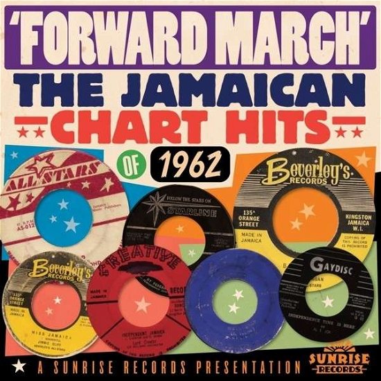 Forward March: Jamaican Hits 1962 / Various - Forward March: Jamaican Hits 1962 / Various - Música - DREAM CATCHER - 5036436088720 - 3 de dezembro de 2013