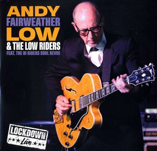 Cover for Fairweather, Andy Low &amp; The Low Riders · Live Lockdown (LP) (2021)