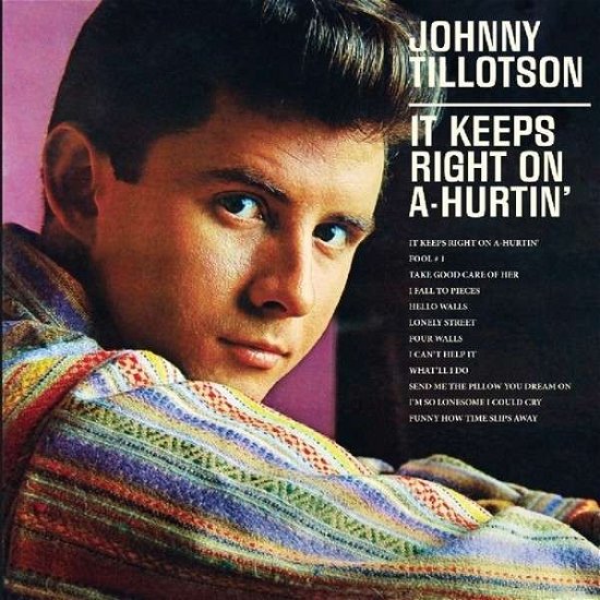 Cover for Tillotson Johnny · It Keeps Right on A-hurtin' (CD) (2014)