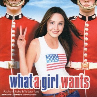 Cover for What a Girl Wants · OST (CD) (2003)