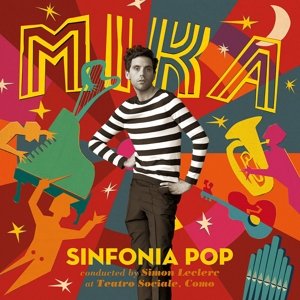 Cover for Mika / L'orchestra Sinfonica E Coro · Sinfonia Pop (CD) [Deluxe edition] (2015)