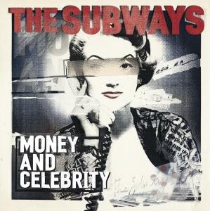Cover for Subways · Money &amp; Celebrity (CD) (2020)