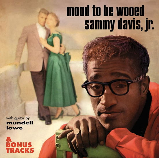 Cover for Sammy -Jr.- Davis · Mood To Be Wooed &amp; Bonus Tracks (CD) (2022)