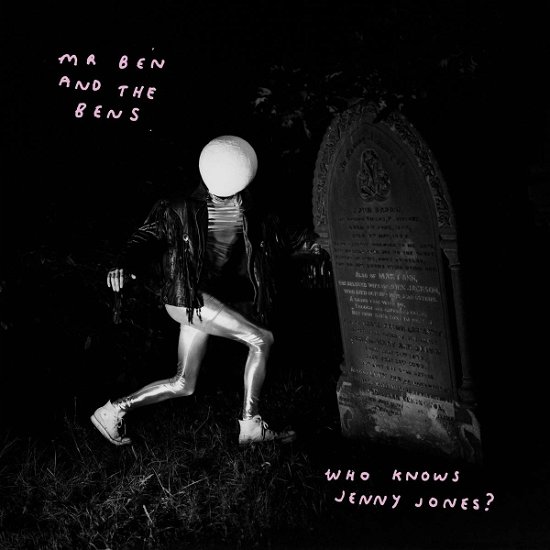 Mr Ben And The Bens · Who Knows Jenny Jones (LP) [Coloured edition] (2019)
