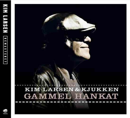 Cover for Kim Larsen · Gammel Hankat (CD) [Remastered edition] (2012)