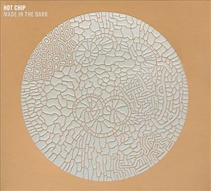 Cover for Hot Chip · Made in the Dark (CD) (2008)