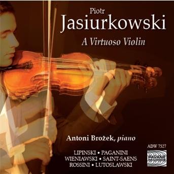 Cover for Piotr Jasiurkowslo · A Virtuoso Violin (CD) (2011)