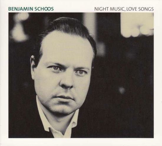 Cover for Schoos Benjamin · Night Music Love Songs (CD) (2016)