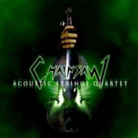 Cover for Chainsaw · Acoustic Strings Quartet (CD) (2021)