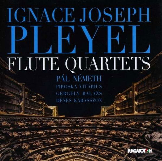 Cover for I.J. Pleyel · Flute Quartets (CD) (2014)