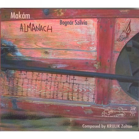Cover for Makám (feat. Bognár Szilvia) · Almanach (CD) (2005)