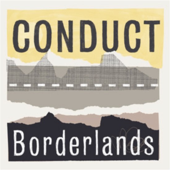 Conduct · Borderlands (LP) (2022)