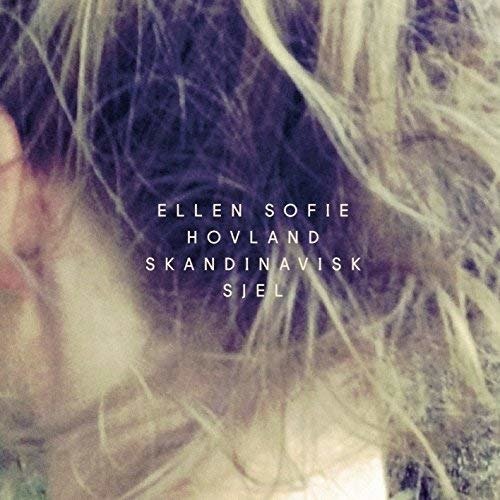 Cover for Ellen Sofie Hovland · Skandinavisk Sjel (CD) (2015)