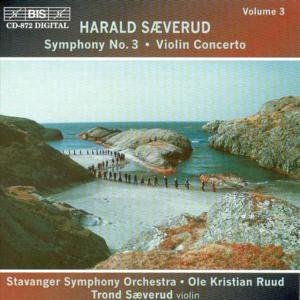 Symphony 3 / Violin Concerto - Saeverud / Stavanger Symphony Orch / Ruud - Musiikki - BIS - 7318590008720 - maanantai 7. elokuuta 2000