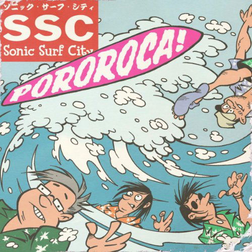 Cover for Sonic Surf City · Pororoca (CD) [Digipak] (2010)