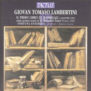 Cover for T. Lambertini · Il Primo Libro De Madrigali a Quattro V. Sopra (CD) (2012)
