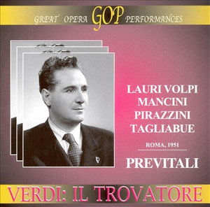 Il Trovatore - G. Verdi - Musik - GREAT OPERA PERFOMANCES - 8012719663720 - 15. Mai 2007