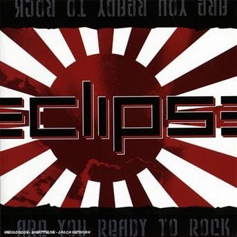 Are You Ready to Rock - Eclipse - Música - FRONTIERS - 8024391037720 - 13 de octubre de 2008